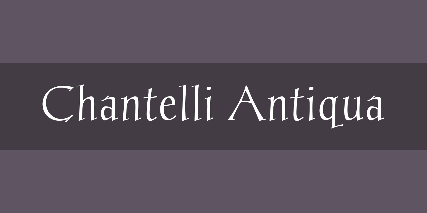 Font Chantelli Antiqua